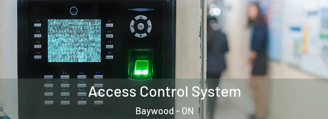  Access Control System Baywood - ON