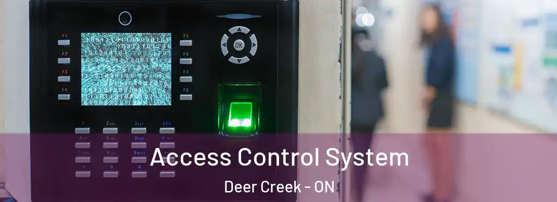  Access Control System Deer Creek - ON
