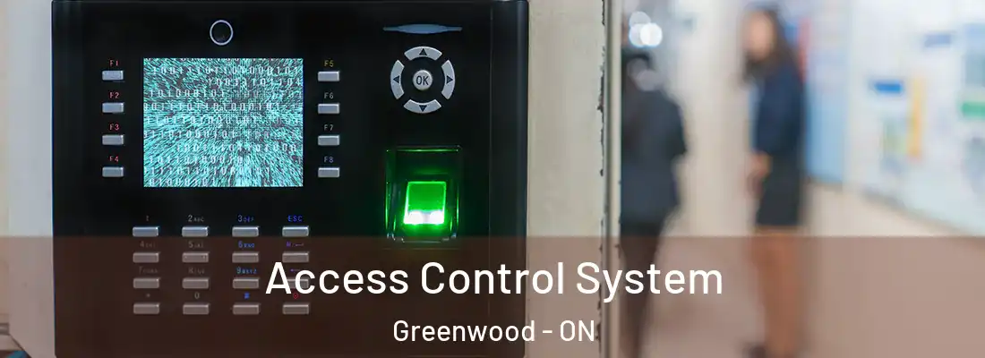  Access Control System Greenwood - ON