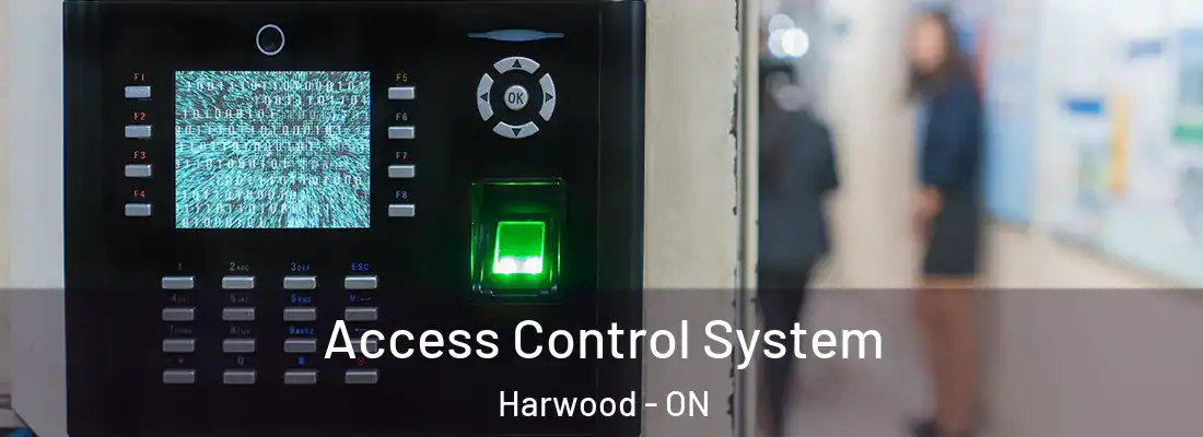  Access Control System Harwood - ON