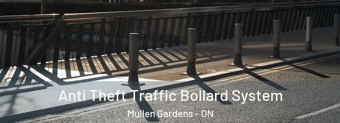  Anti Theft Traffic Bollard System Mullen Gardens - ON