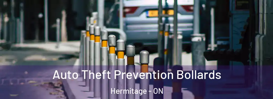  Auto Theft Prevention Bollards Hermitage - ON