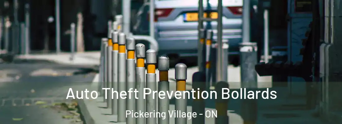  Auto Theft Prevention Bollards Pickering Village - ON