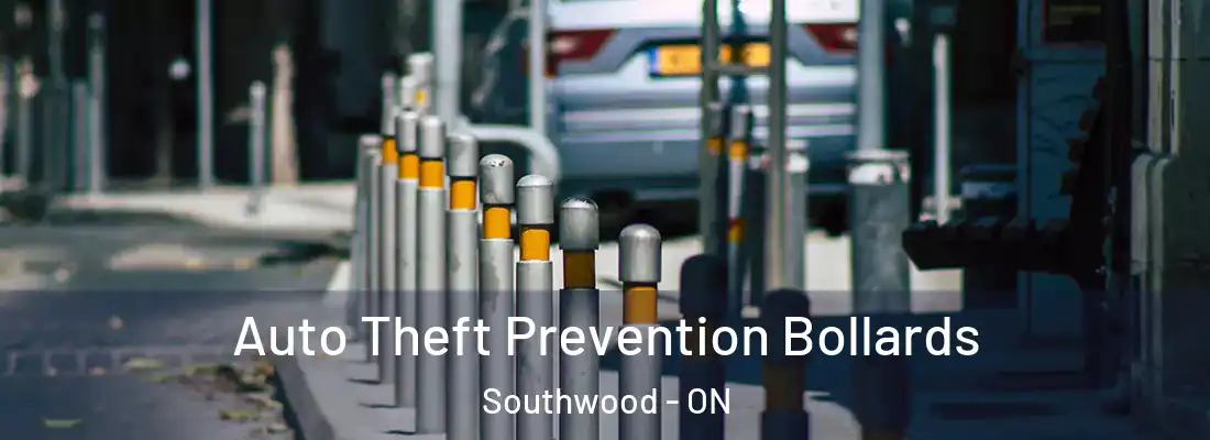  Auto Theft Prevention Bollards Southwood - ON