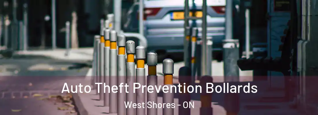  Auto Theft Prevention Bollards West Shores - ON