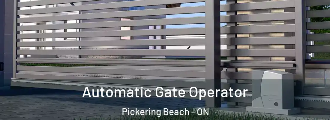  Automatic Gate Operator Pickering Beach - ON