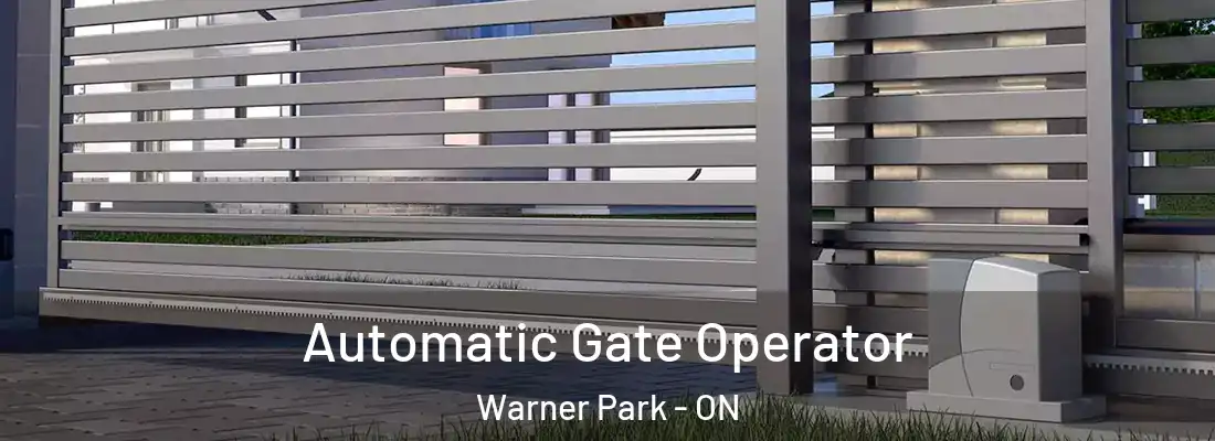  Automatic Gate Operator Warner Park - ON