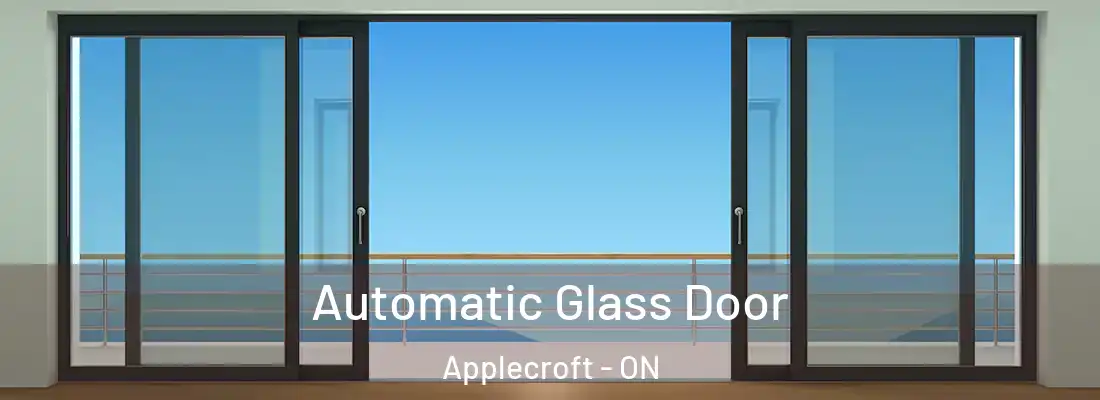  Automatic Glass Door Applecroft - ON