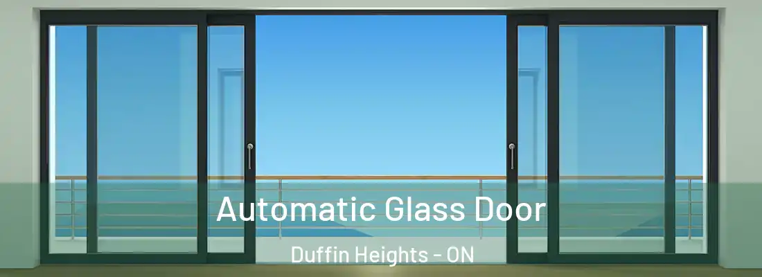  Automatic Glass Door Duffin Heights - ON