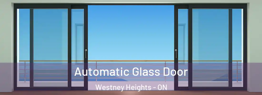  Automatic Glass Door Westney Heights - ON