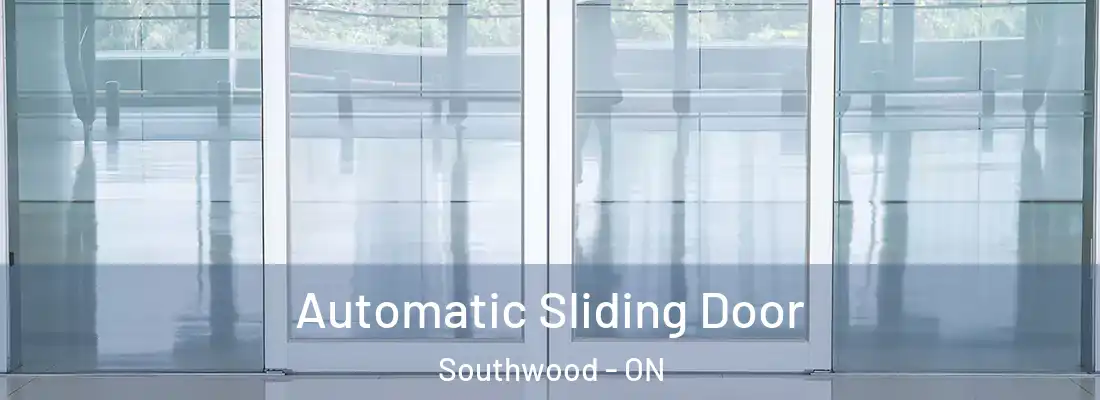  Automatic Sliding Door Southwood - ON