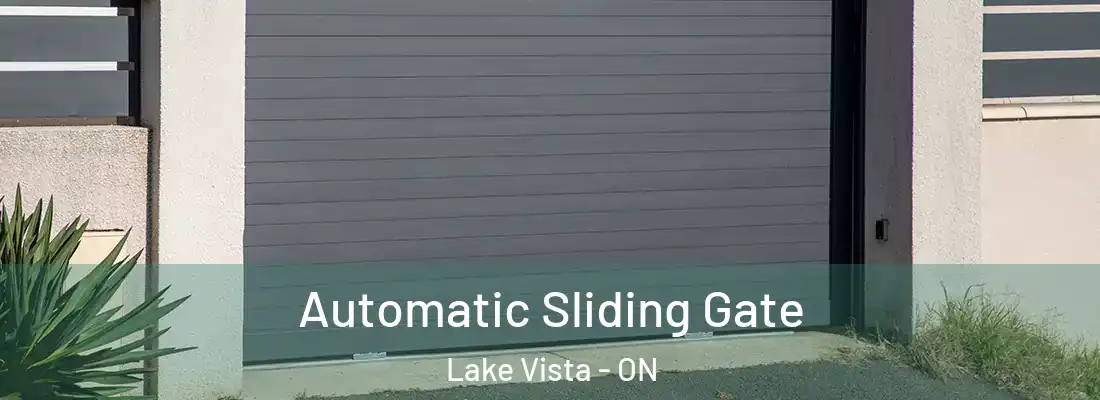  Automatic Sliding Gate Lake Vista - ON