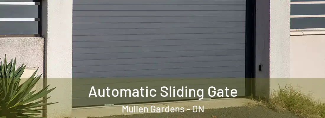  Automatic Sliding Gate Mullen Gardens - ON