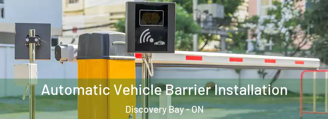  Automatic Vehicle Barrier Installation Discovery Bay - ON