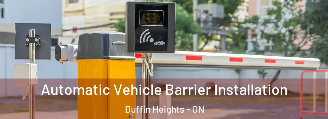  Automatic Vehicle Barrier Installation Duffin Heights - ON