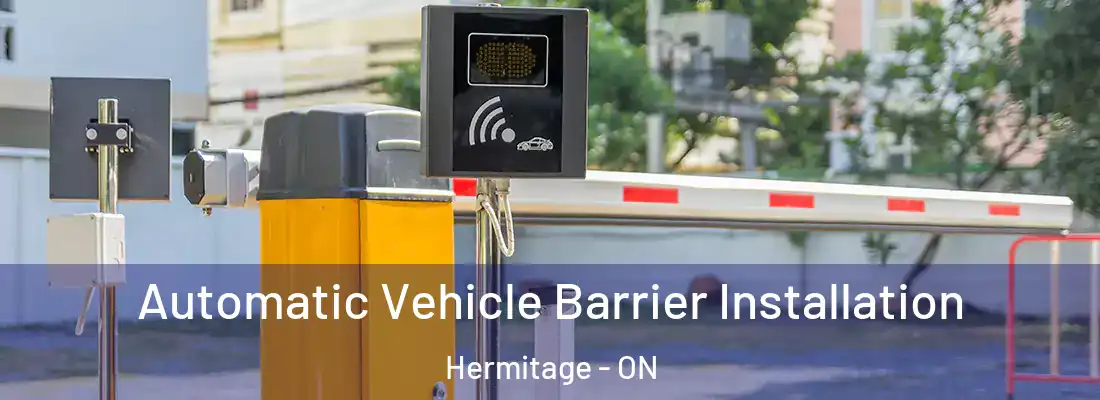  Automatic Vehicle Barrier Installation Hermitage - ON