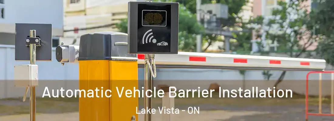  Automatic Vehicle Barrier Installation Lake Vista - ON
