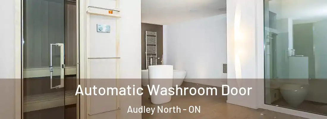  Automatic Washroom Door Audley North - ON