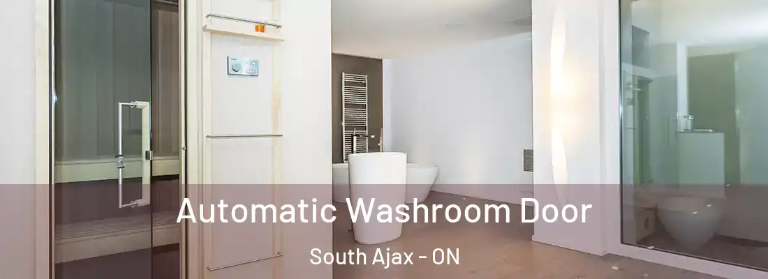  Automatic Washroom Door South Ajax - ON