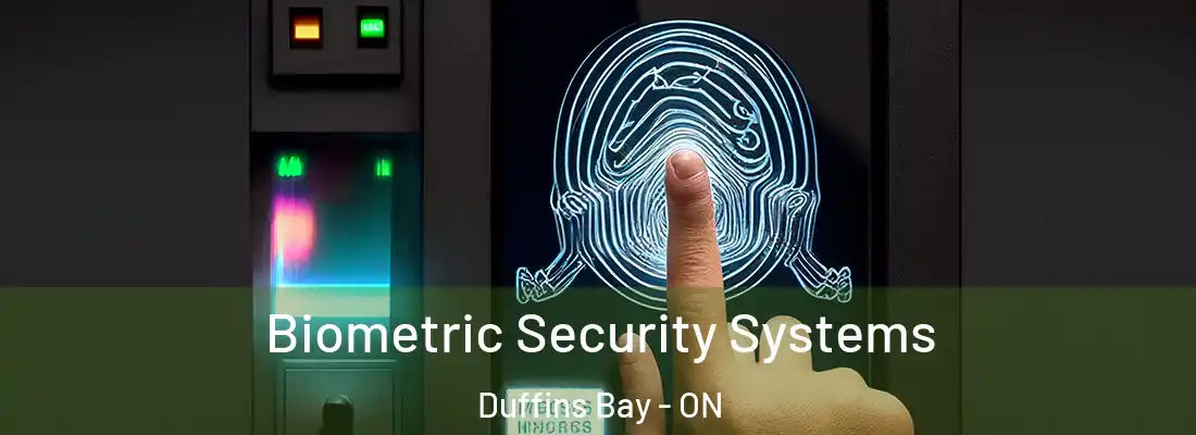  Biometric Security Systems Duffins Bay - ON