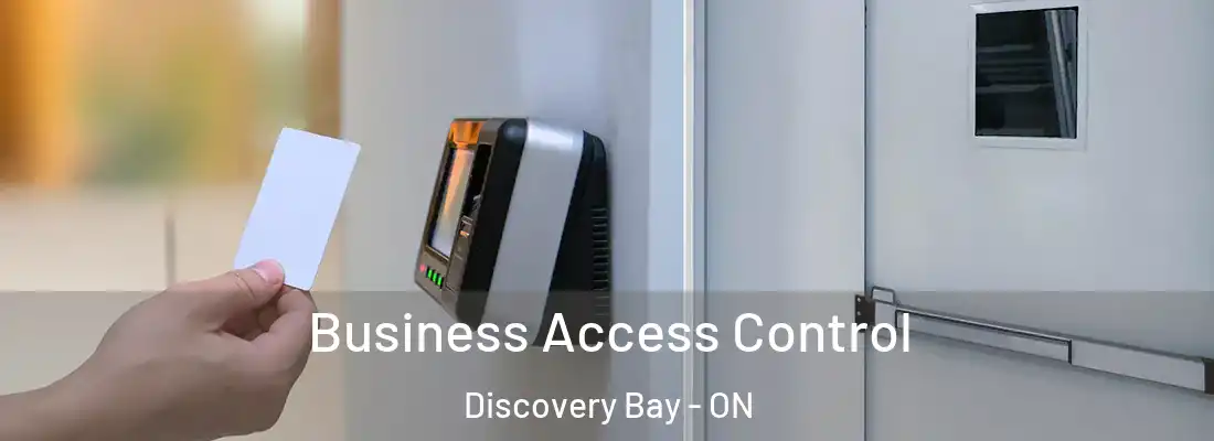  Business Access Control Discovery Bay - ON