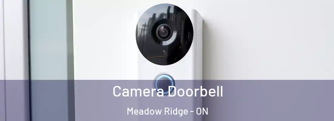  Camera Doorbell Meadow Ridge - ON