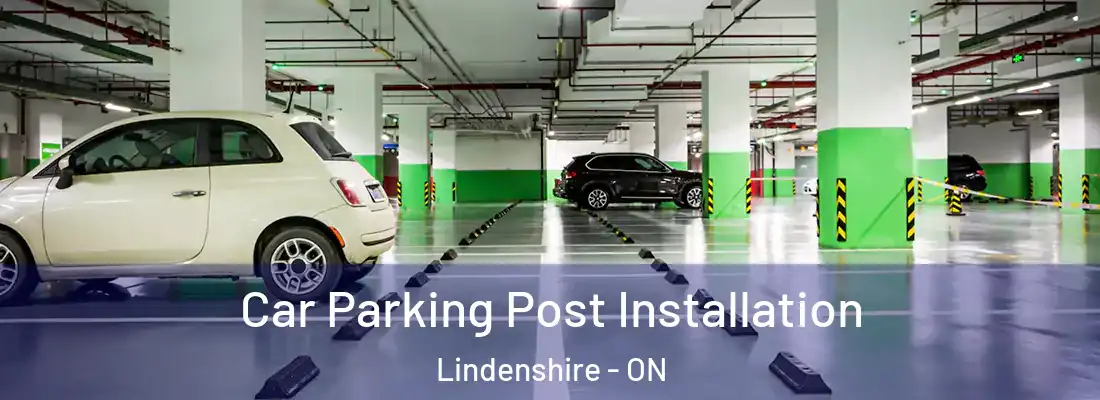  Car Parking Post Installation Lindenshire - ON