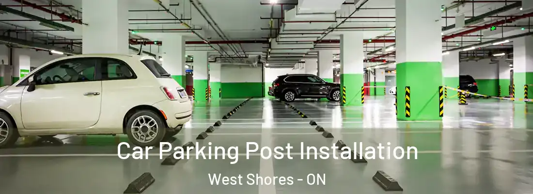  Car Parking Post Installation West Shores - ON