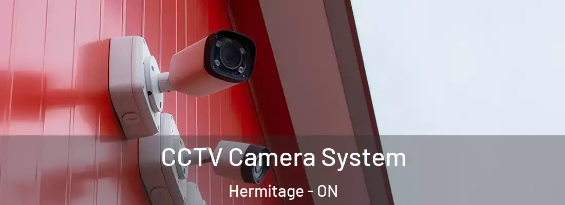  CCTV Camera System Hermitage - ON