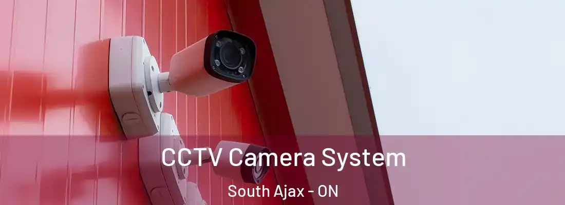  CCTV Camera System South Ajax - ON