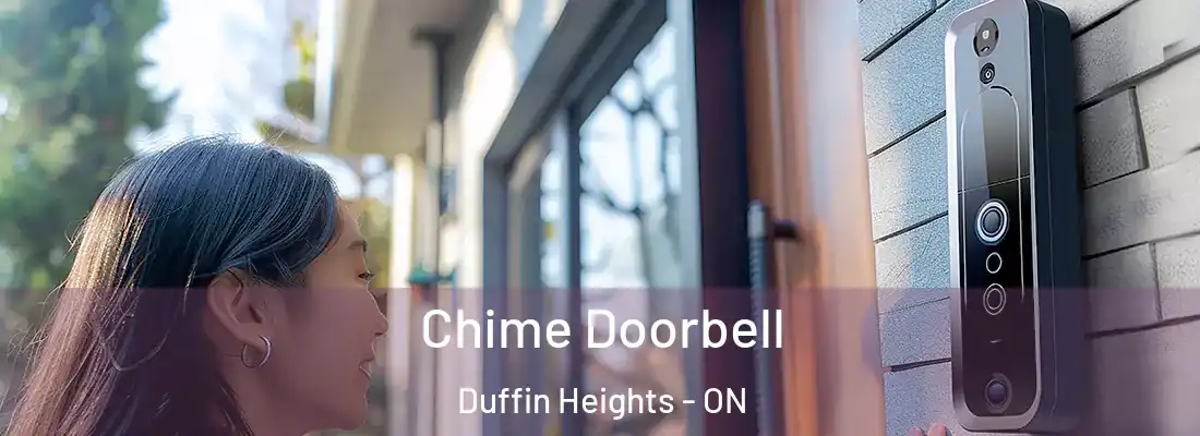  Chime Doorbell Duffin Heights - ON