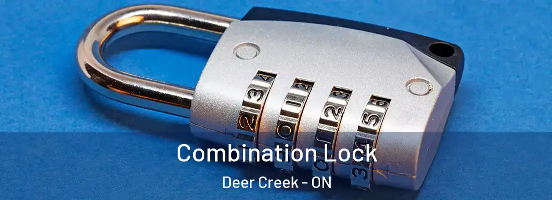  Combination Lock Deer Creek - ON