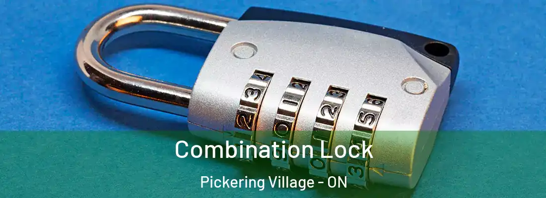  Combination Lock Pickering Village - ON