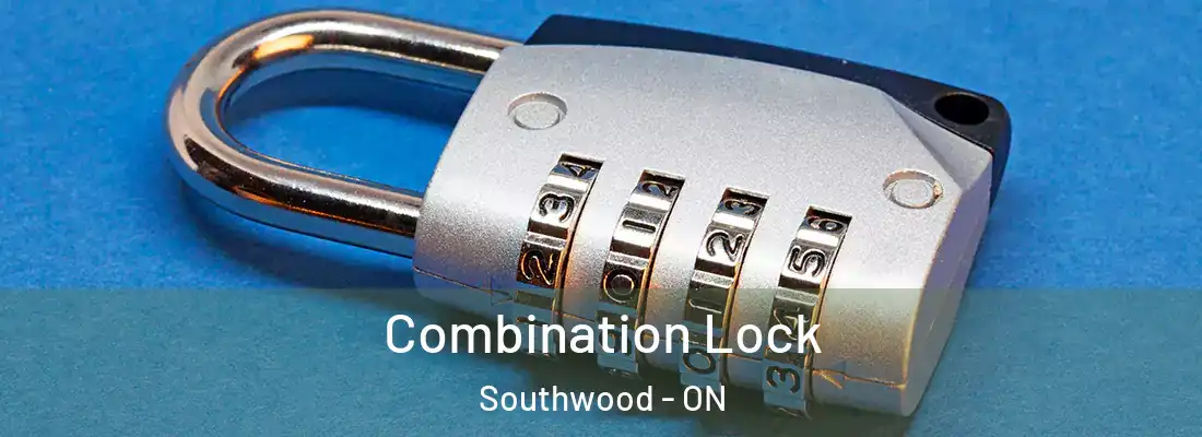  Combination Lock Southwood - ON