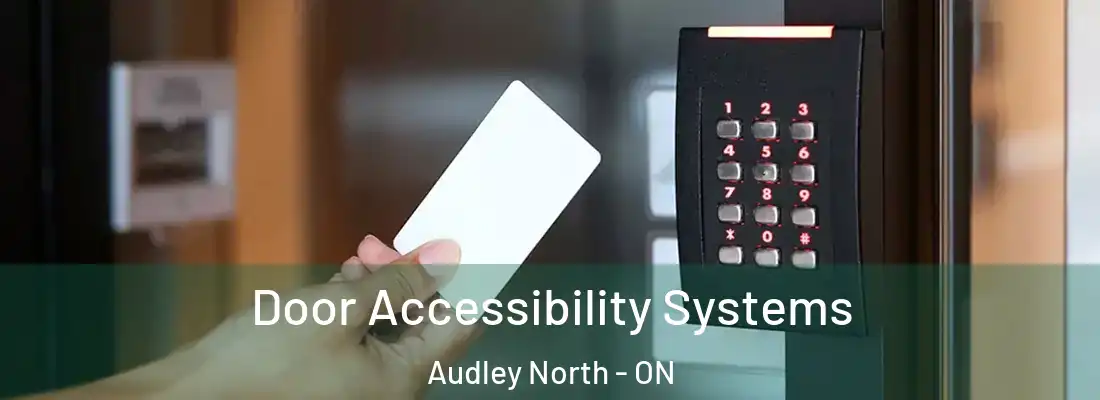  Door Accessibility Systems Audley North - ON