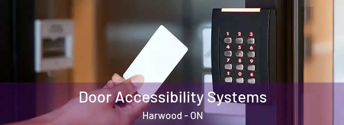 Door Accessibility Systems Harwood - ON