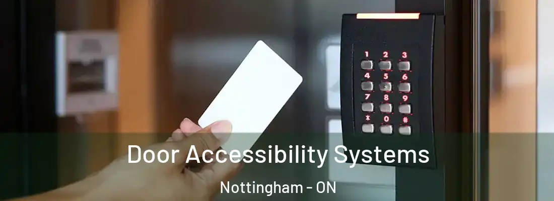  Door Accessibility Systems Nottingham - ON