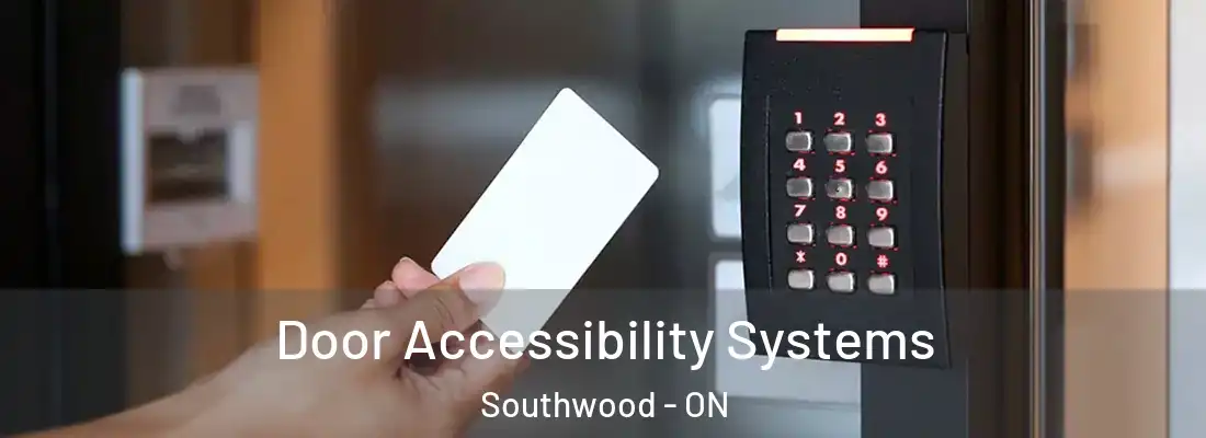  Door Accessibility Systems Southwood - ON