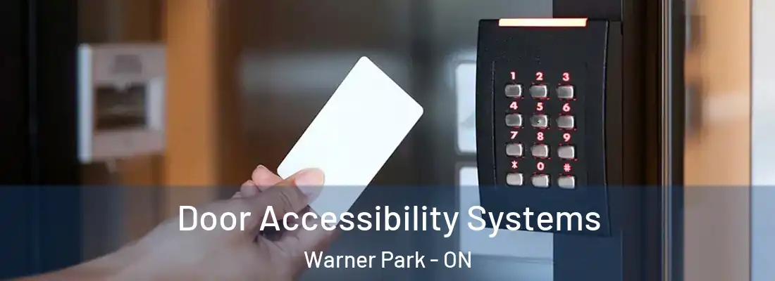  Door Accessibility Systems Warner Park - ON