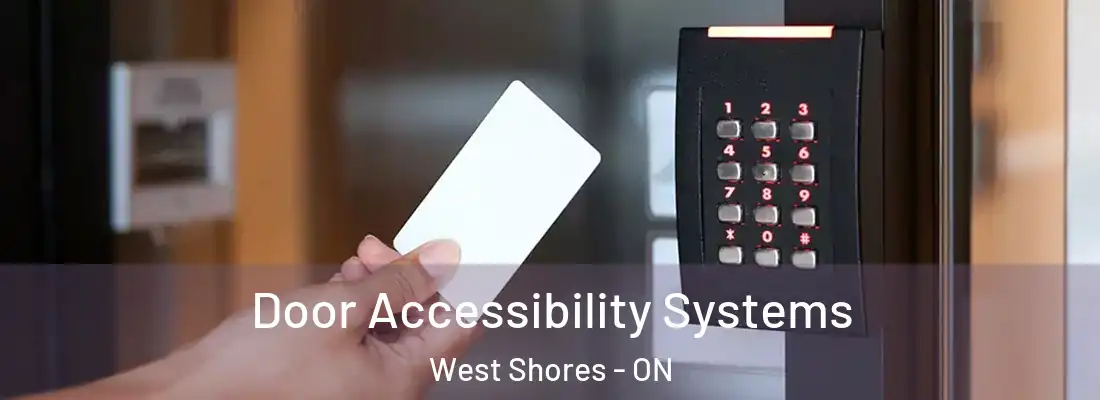  Door Accessibility Systems West Shores - ON
