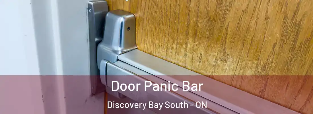  Door Panic Bar Discovery Bay South - ON