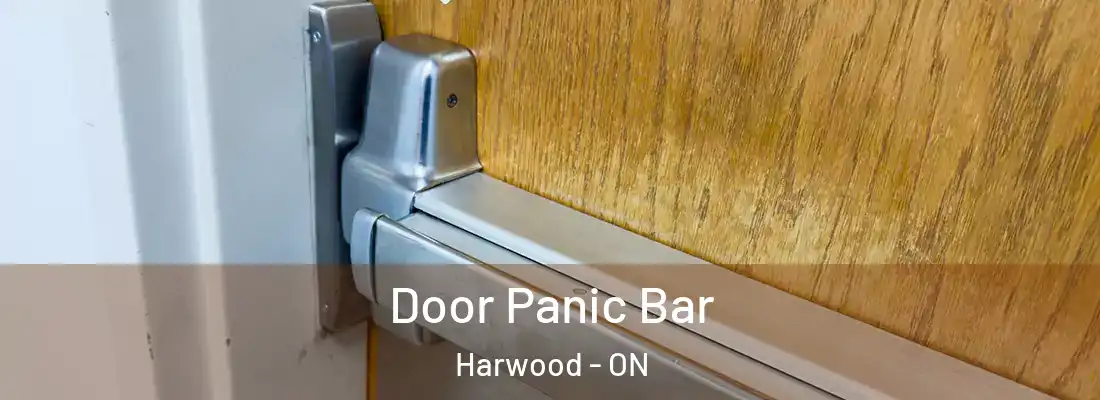  Door Panic Bar Harwood - ON