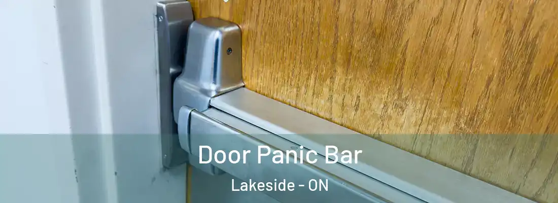  Door Panic Bar Lakeside - ON