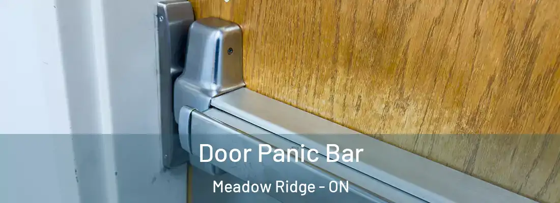  Door Panic Bar Meadow Ridge - ON