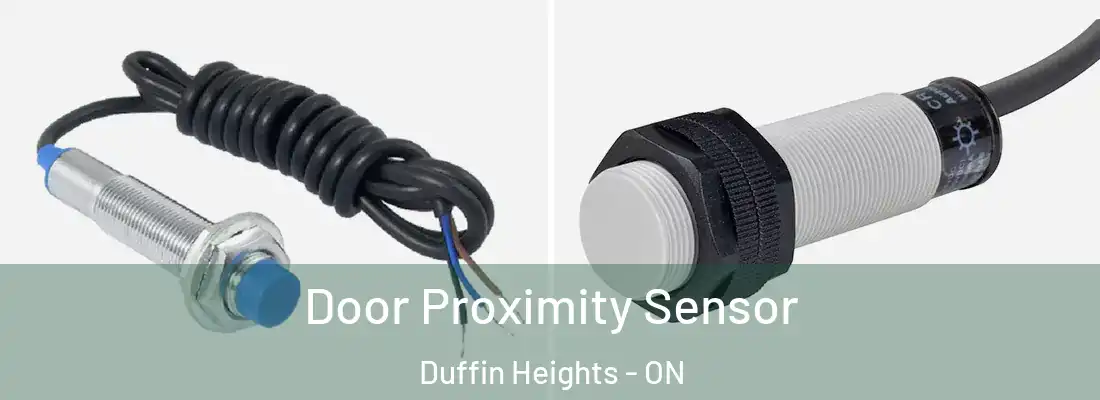  Door Proximity Sensor Duffin Heights - ON