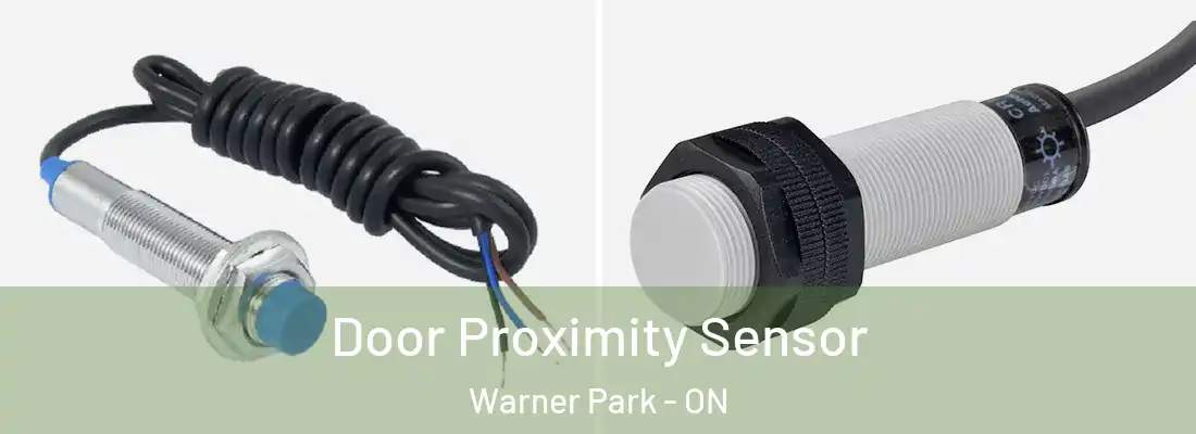  Door Proximity Sensor Warner Park - ON