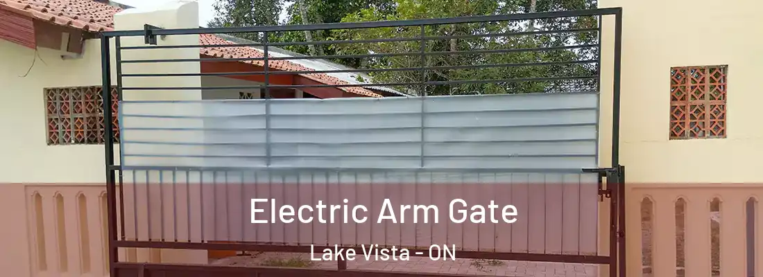  Electric Arm Gate Lake Vista - ON