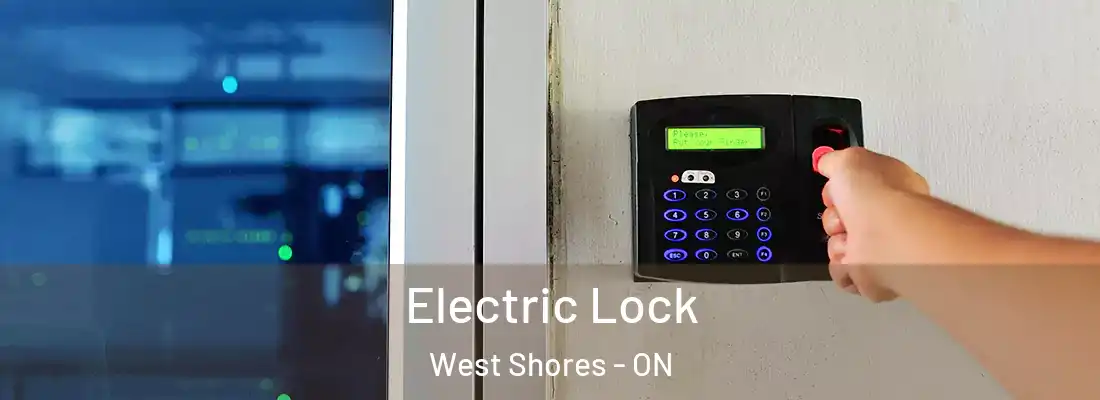  Electric Lock West Shores - ON