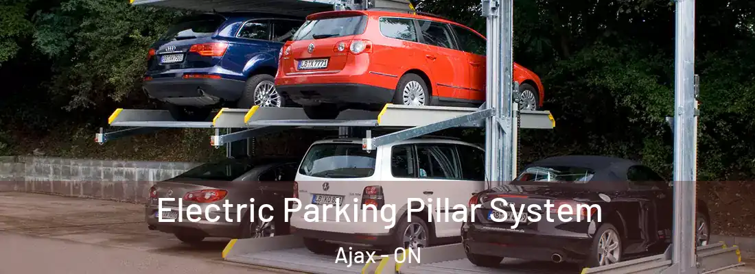  Electric Parking Pillar System Ajax - ON