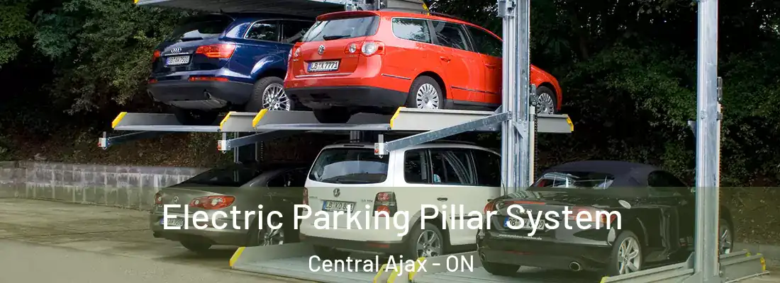  Electric Parking Pillar System Central Ajax - ON